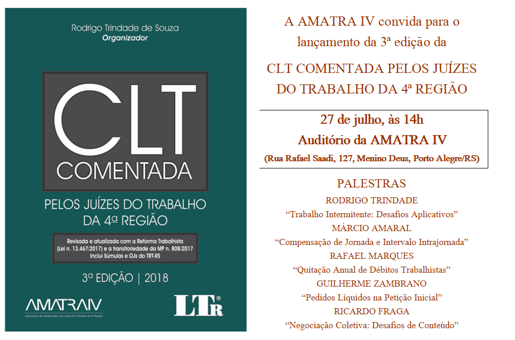 Lançamento da CLT Comentada pelos juízes do Trabalho da 4ª Região