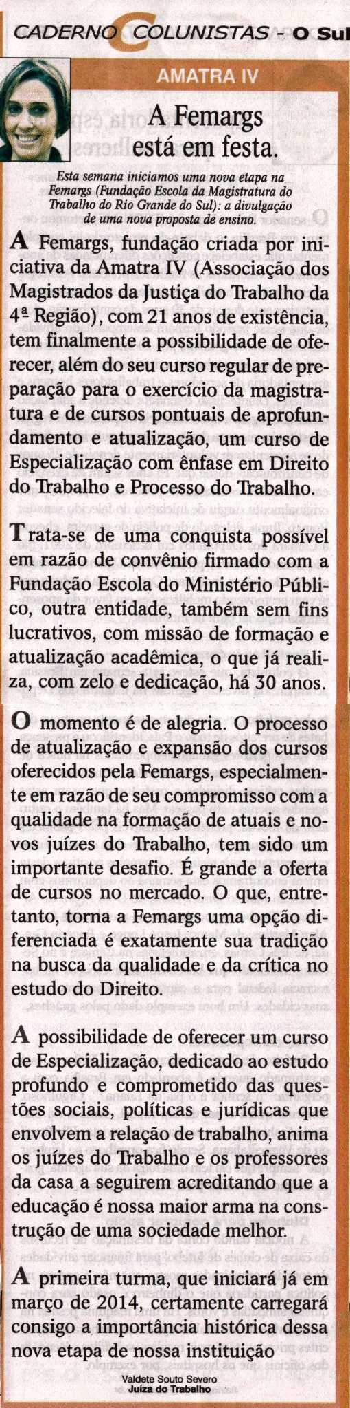 Artigo da juíza Valdete Souto Severo publicado no jornal O Sul, dia 13/12, veiculado na coluna da AMATRA IV