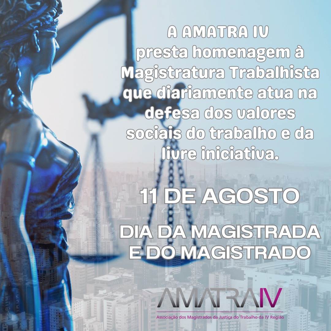 11 de Agosto, dia da Magistrada e do Magistrado