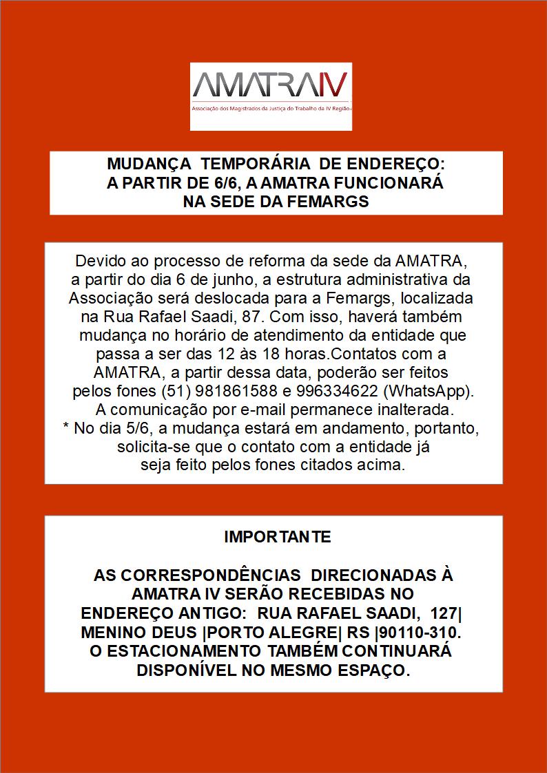 MUDANÇA  TEMPORÁRIA  DE ENDEREÇO: A PARTIR DE 6/6, A AMATRA FUNCIONARÁ NA SEDE DA FEMARGS