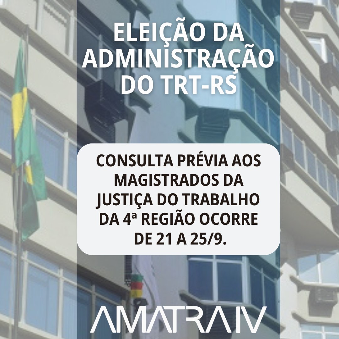 Eleição da Administração do TRT-RS