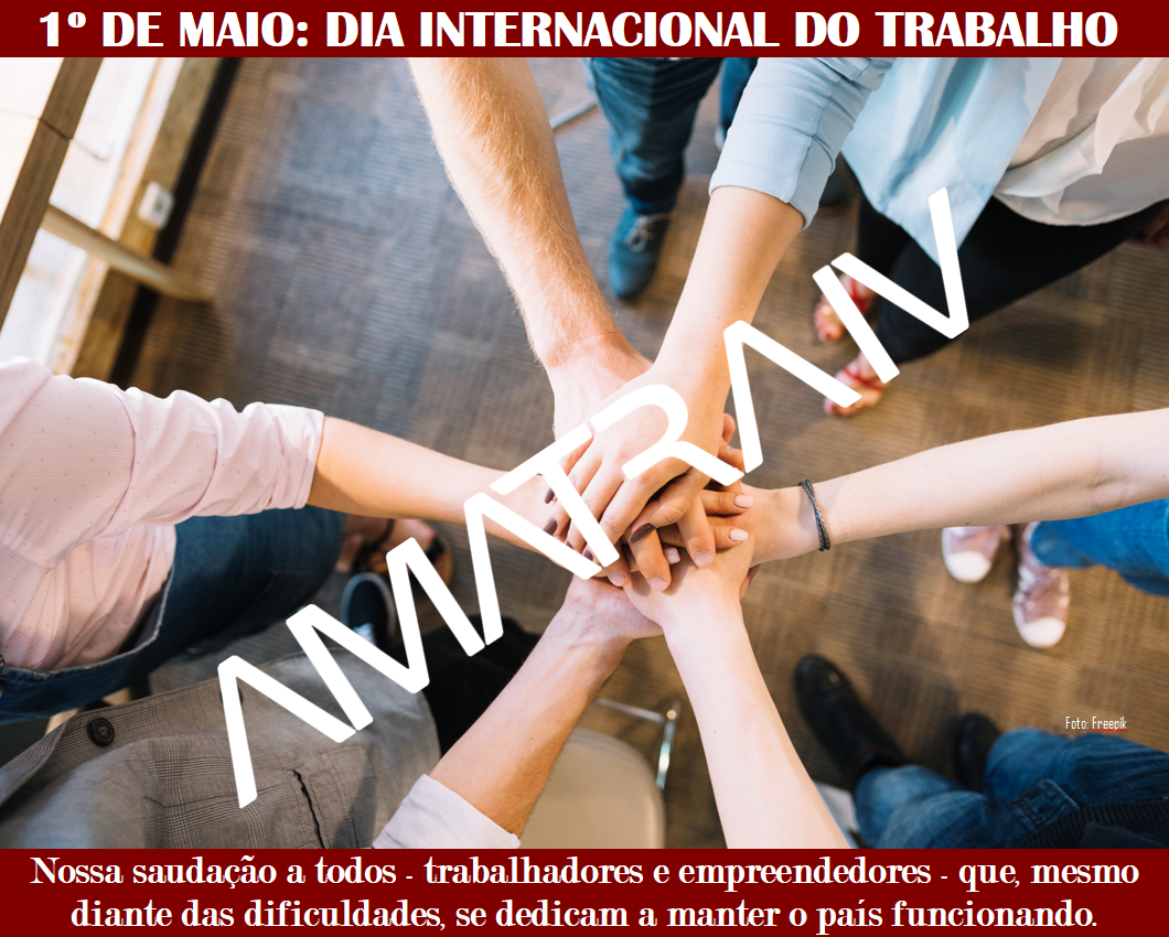 UMA HOMENAGEM DA AMATRA IV - 1º/5/2018 - DIA INTERNACIONAL DO TRABALHO