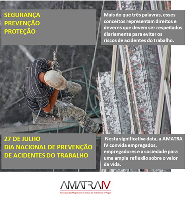 27 de Julho - Dia Nacional de Prevenção de Acidentes do Trabalho