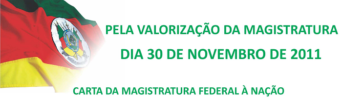 CARTA DA MAGISTRATURA TRABALHISTA  E FEDERAL À NAÇÃO