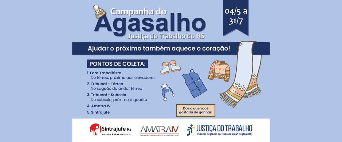 Campanha do Agasalho 2026 do Sintrajufe/RS, TRT4 e Amatra IV termina no dia 31 de julho