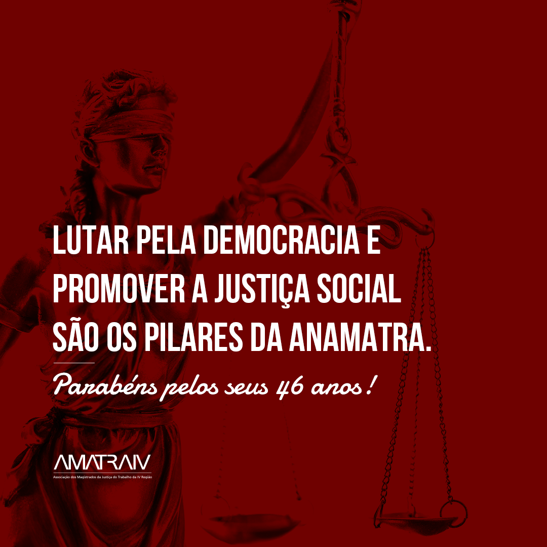 28 de setembro - 46 anos da Fundação da Anamatra