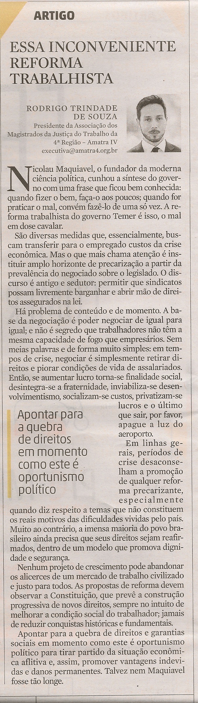 Em artigo no jornal Zero Hora, presidente da AMATRA aborda a reforma trabalhista do governo Temer